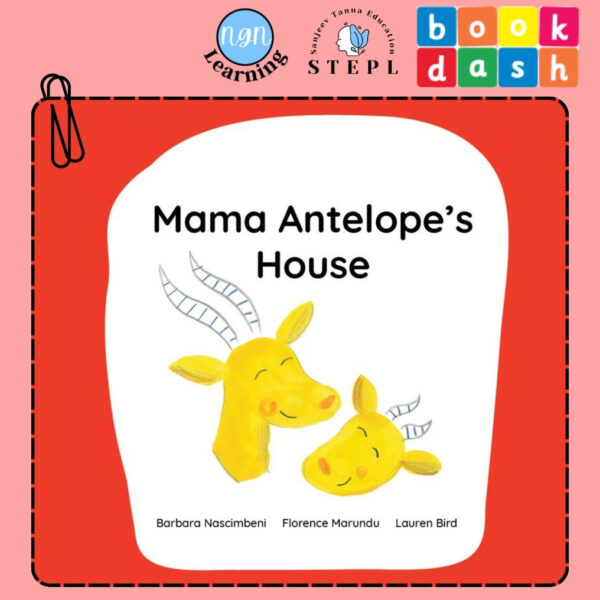 Mama Antelope’s House