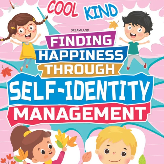 Self- Identity Management- Finding Happiness Series