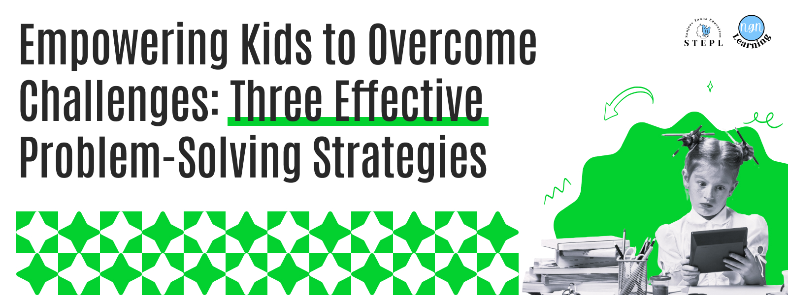 You are currently viewing Empowering Kids to Overcome Challenges: Three Effective Problem-Solving Strategies