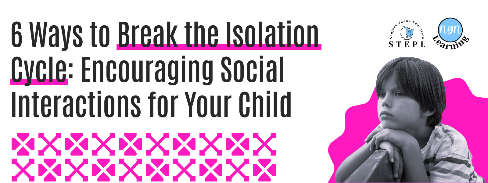 You are currently viewing 6 Ways to Break the Isolation Cycle: Encouraging Social Interactions for Your Child